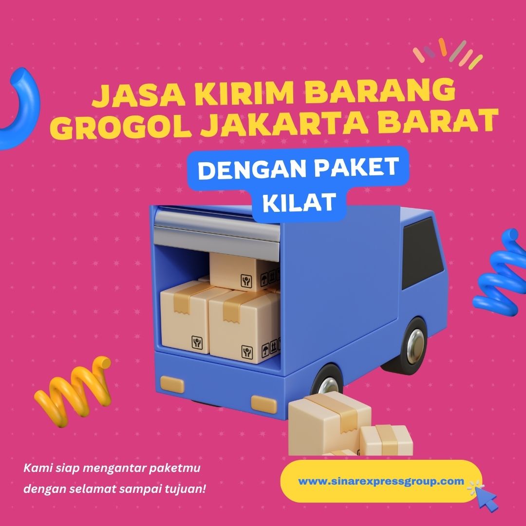 Jasa Kirim Barang Grogol Jakarta Barat