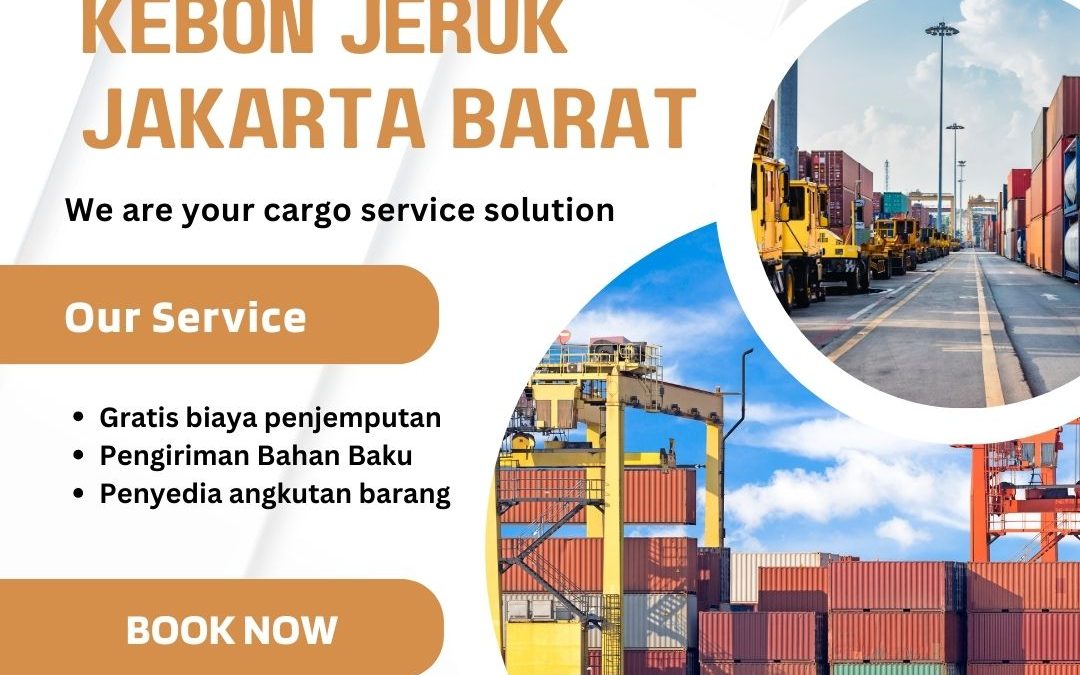 Jasa Kirim Barang Kebon Jeruk Jakarta Barat