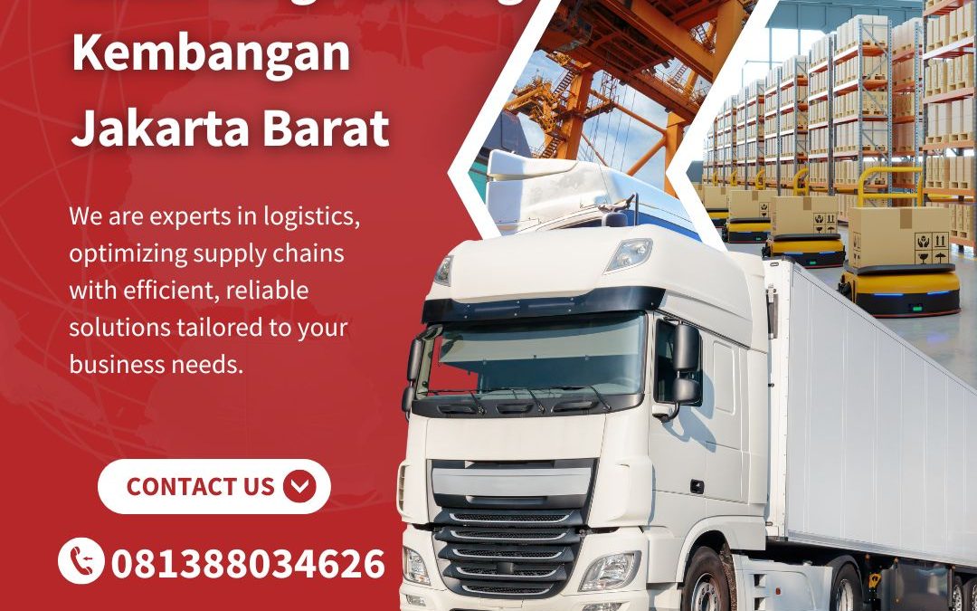 Kirim Kargo Barang Kembangan Jakarta Barat